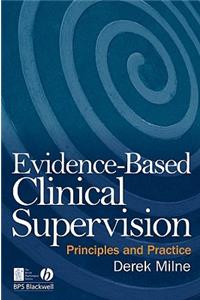 Evidence-Based Clinical Supervision