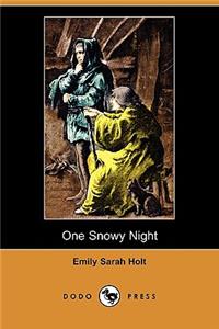 One Snowy Night (Dodo Press)