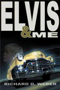 Elvis and ME