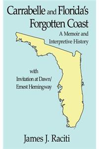 Carrabelle and Florida's Forgotten Coast