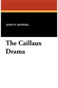 The Caillaux Drama