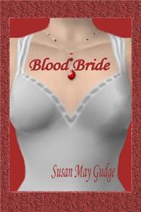Blood Bride