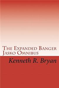 The Expanded Banger Jasko Omnibus
