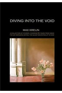 Diving into the Void