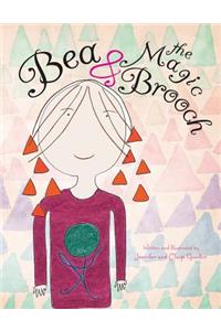 Bea & the Magic Brooch