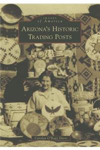 Arizona's Historic Trading Posts