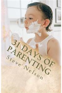 31 Days of Parenting