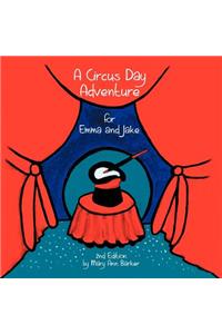 Circus Day Adventure for Emma and Jake