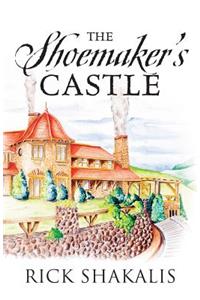 The Shoemaker's Castle