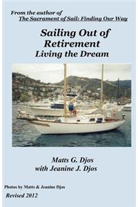 Sailing Out of Retirement