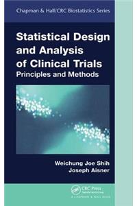 Statistical Design and Analysis of Clinical Trials