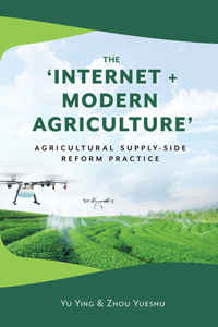 'Internet + Modern Agriculture'