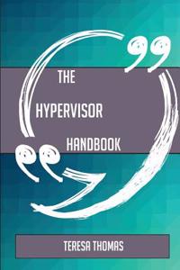 The Hypervisor Handbook - Everything You Need to Know about Hypervisor