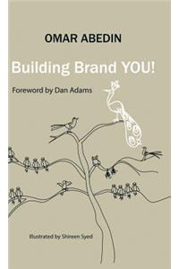 Building Brand You!