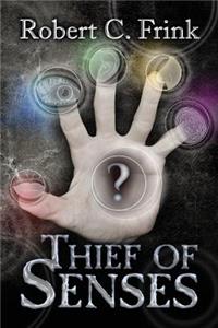 Thief of Senses