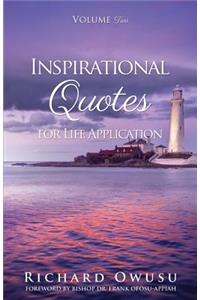 Inspirational Quotes for Life Application Volume Two