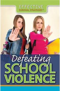 Defeating School Violence