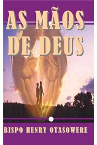 as mãos de Deus