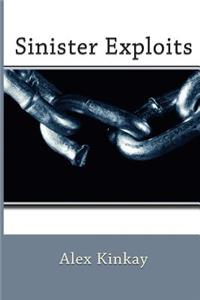 Sinister Exploits