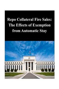 Repo Collateral Fire Sales