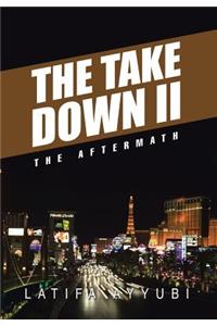 The Take Down II