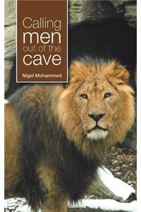 Calling Men Out of the Cave