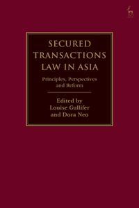 Secured Transactions Law in Asia