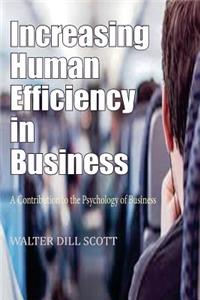 Increasing Human Efficiency in Business