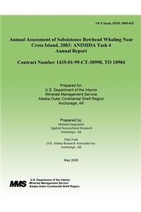 Annual Assessment of Subsistence Bowhead Whaling Near Cross Island, 2003