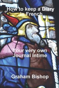How to Keep a Diary in French: Your very own 'Journal Intime'