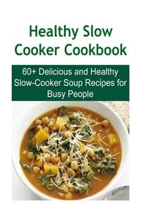 Healthy Slow Cooker Cookbook