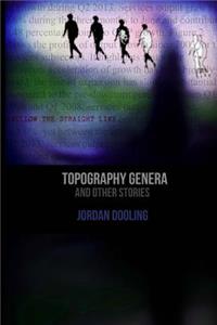 Topography Genera and Other Stories