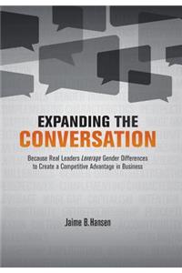 Expanding the Conversation