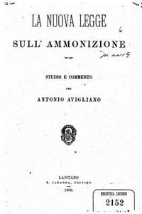 La nuova legge sull' ammonizione