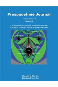 Prespacetime Journal Volume 7 Issue 9