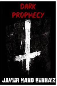 Dark Prophecy