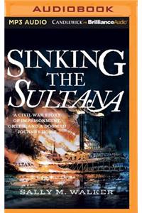 Sinking the Sultana
