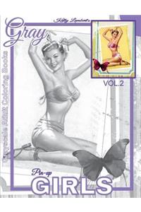 Grayscale Adult Coloring Books Gray Pin-up GIRLS Vol.2
