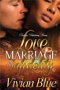 Love, Marriage & Infidelity 2