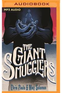 Giant Smugglers