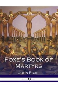 Foxe's Book of Martyrs