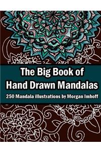 The big book of hand drawn mandalas
