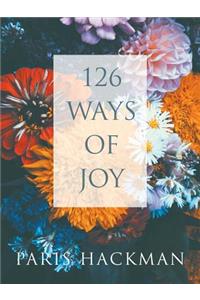 126 Ways of Joy