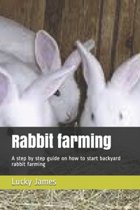 Rabbit farming