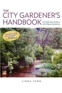 City Gardener's Handbook