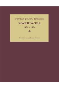 Franklin County, Tennessee, Marriages 1838-1874
