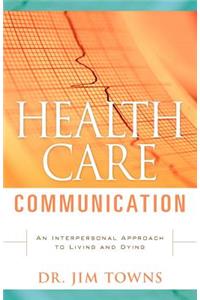 Health Care Communication