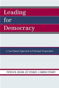 Leading For Democracy