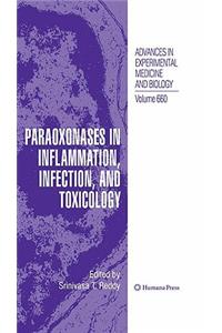 Paraoxonases in Inflammation, Infection, and Toxicology