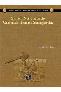 Syrisch-Nestorianische Grabinschriften aus Semirjetschie